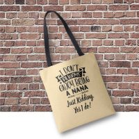 Cadeau pour Nana ! Humour astucieux pour grand-mèr