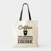 Tote Bag Café : La boisson originale à l'énergie (Devant)