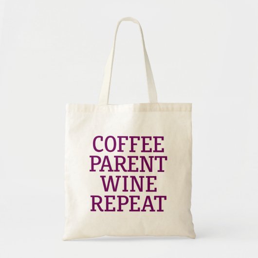 Tote Bag Café Parent Vin Répéter. (Devant)