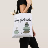 Tote Bag Café y Paciencia (De près)