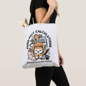 Tote Bag Calculs Parfaits – Création de Chat de Maths Drôle (De près)