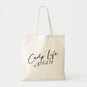 Tote Bag Camp Life est la meilleure vie