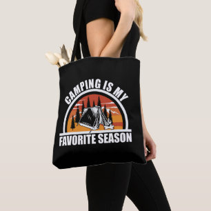 Tote Bag Camping est ma saison préférée drôle slogan de cam