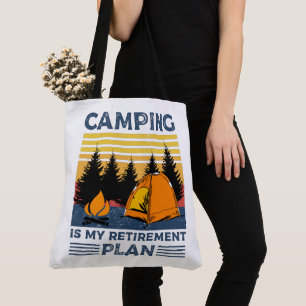Tote Bag Camping est mon plan de retraite Drôle camping Cad
