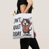 Tote Bag "Can't Adult Today" Funny Cat (De près)