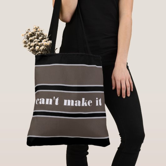 Tote Bag can't make it (Dichtbij)