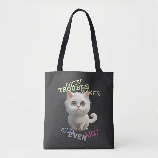 Tote Bag Cat Kitten Cuttest Trouble Maker Cute Adorable Fun (Devant)