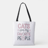 Tote Bag "Cats Are My Favorite People" Funny Cat Mom (Dos)