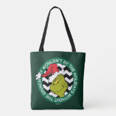 Tote Bag Ce ne serait pas les vacances sans Grinch (Dos)