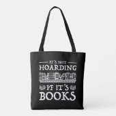 Tote Bag Ce n'est pas de l'accumulation si c'est des livres (Dos)