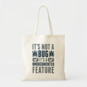 Tote Bag Ce n'est pas un bug (Devant)