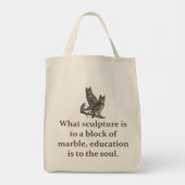 Tote Bag Ce que la sculpture est à un bloc de marbre - Éduc (Dos)