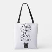 Tote Bag Ce Qu'Elle A Écrit Auteur Slogan Auteur Motto (Dos)