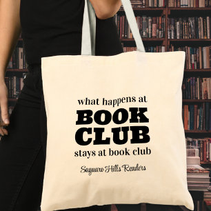 Tote Bag Ce qui se passe à Book Club Nom Lire livre