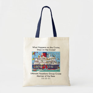 Tote Bag Ce qui se produit sur les séjours de croisière s