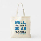 Tote Bag Cela n’a pas fonctionné comme prévu (Dos)