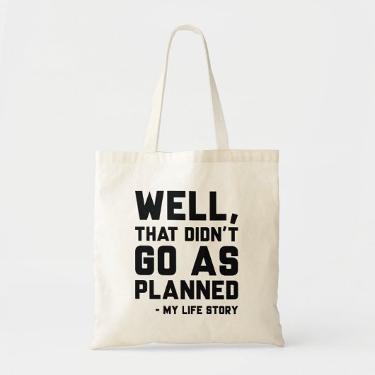 Tote Bag Cela n’a pas fonctionné comme prévu (Devant)