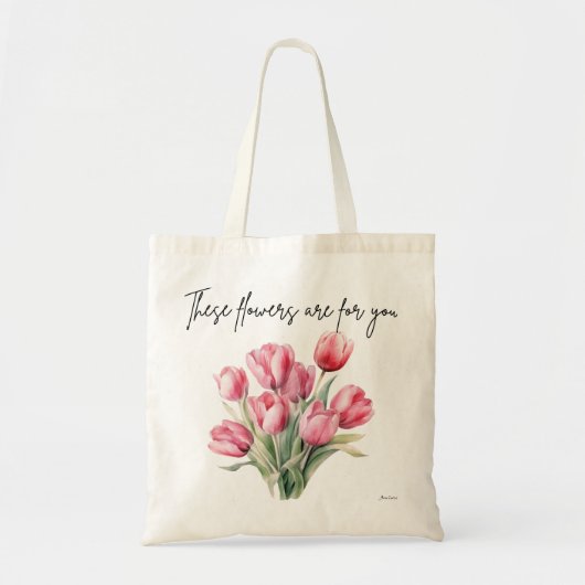 Tote Bag Ces fleurs sont pour vous (Devant)
