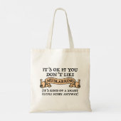 Tote Bag C'est bon si vous n'aimez pas le tambour (Dos)