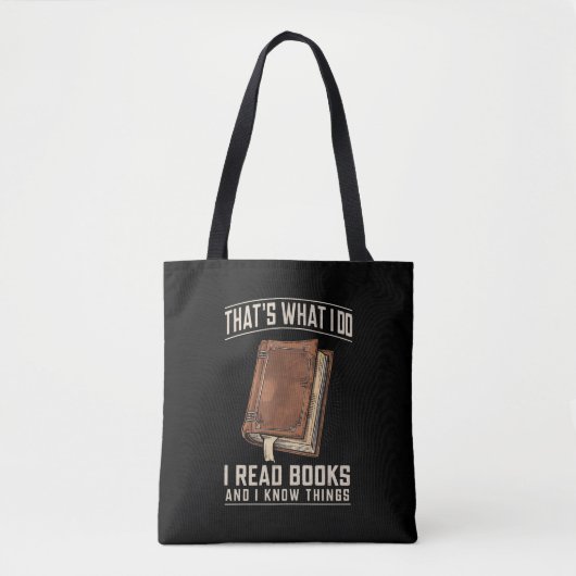 Tote Bag C'est ce que je fais Je lis des livres et je sais (Devant)