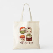 Tote Bag C'est comme ça que je roule Cute Kawaii Sushi (Dos)