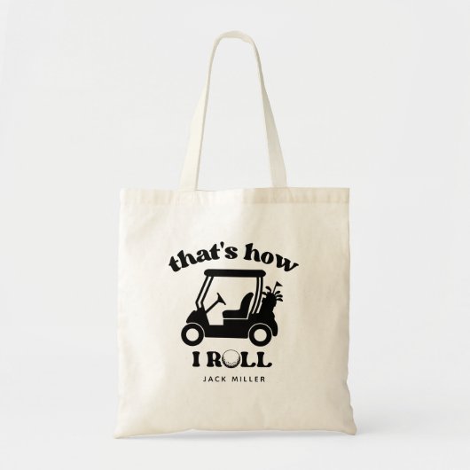 Tote Bag C'est comme ça que je roule Golf Panier Golfer Pap (Devant)