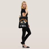 Tote Bag C'Est Comme Ça Que Je Roule - Sushi Drôle (Sur le modèle)