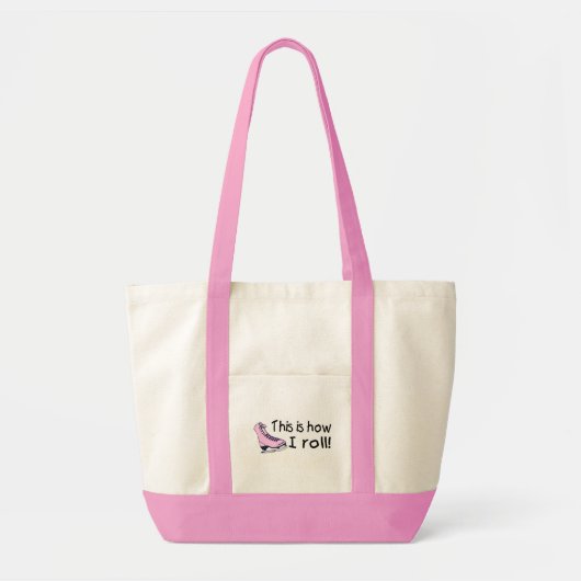 Tote Bag C'est comment je roule (le patin de glace rose) (Devant)