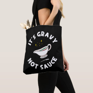 Tote Bag C'est Gravy Not Sauce, Drôle de dire la fierté ita