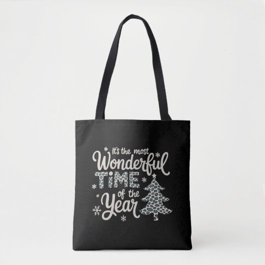 TOTE BAG C'EST LA PLUS MERVEILLEUSE PÉRIODE DE L'ANNÉE DE N (Devant)