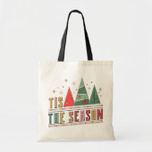 Tote Bag C'Est La Saison Typographie Moderne De Noël (Devant)