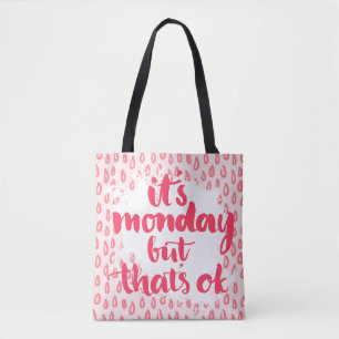 Tote Bag C'est lundi mais c'est correct