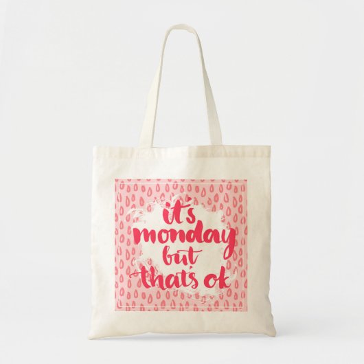 Tote Bag C'est lundi mais c'est correct (Devant)