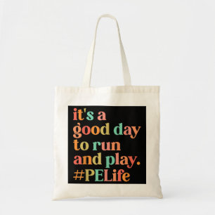Tote Bag C'est un bon jour pour faire courir l'enseignant P