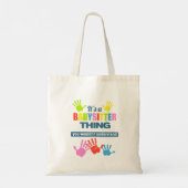 Tote Bag C'est une Babysitter que vous ne comprendriez pas (Dos)