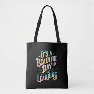 Tote Bag C'est une belle journée pour apprendre le retour à