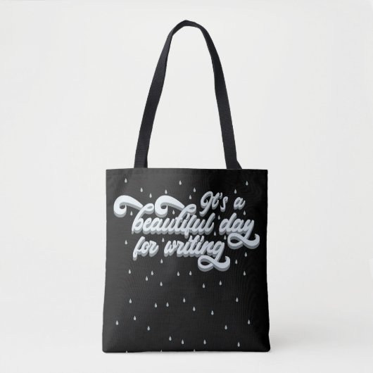 Tote Bag C'est une belle journée pour écrire (Devant)