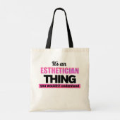 Tote Bag C'est une chose Esthétique que vous ne comprendrie (Dos)