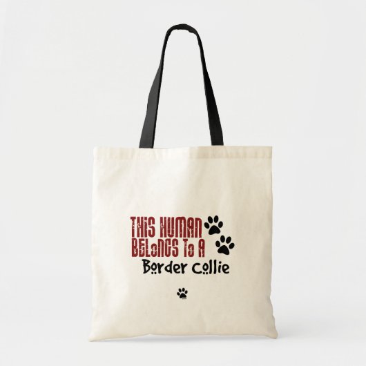Tote Bag Cet humain appartient à border collie (Devant)