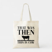 Tote Bag C'Était Alors La Vache (Dos)