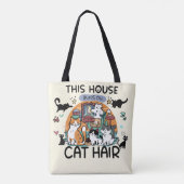 Tote Bag Cette maison fonctionne avec des poils de chat (Dos)