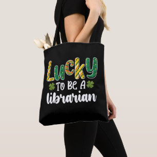 Tote Bag Chanceux d'être une bibliothécaire école St Patric