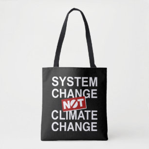 Tote Bag Changement de système et non changement climatiqu