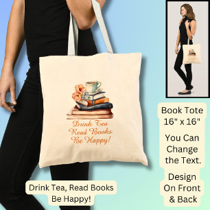 Tote Bag Changer Le Texte, Boire Du Thé Lire Les Livres Êtr