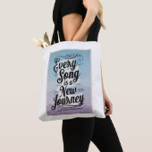 Tote Bag Chaque Chanson Est Un Nouveau Voyage (De près)