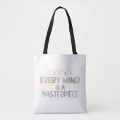 Tote Bag Chaque Esprit Est Un Chef-D'Oeuvre De L'Acceptatio (Devant)