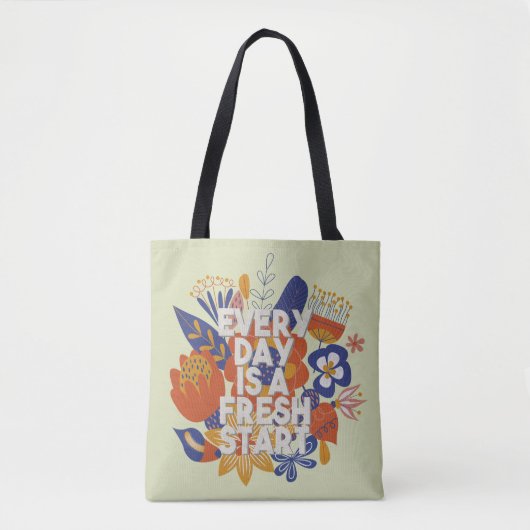 Tote Bag Chaque jour est un nouveau départ (Devant)