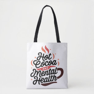 Tote Bag Chaud cacao et santé mentale Personnalisé