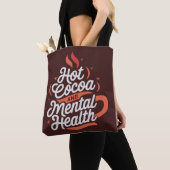 Tote Bag Chaud cacao et santé mentale Personnalisé (De près)