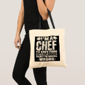 Tote Bag Chef Pour gagner du temps Supposons simplement la  (Devant (produit))